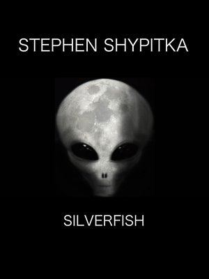 cover image of Silverfish